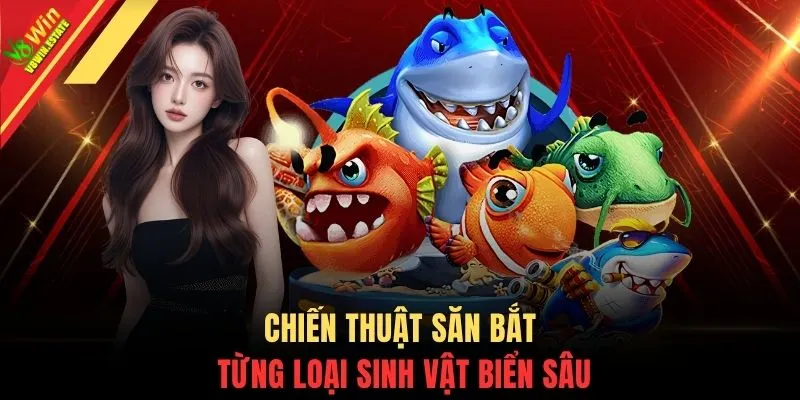 Mẹo Bắn Cá Online - Kỹ Năng Xạ Kích Gom Xu Thưởng Cực Khủng 4 Chiến thuật săn bắt từng loại sinh vật biển sâu